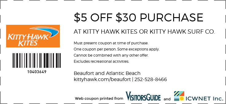 $5 OFF $30 PURCHASE AT KITTY HAWK KITES OR KITTY HAWK SURF CO.